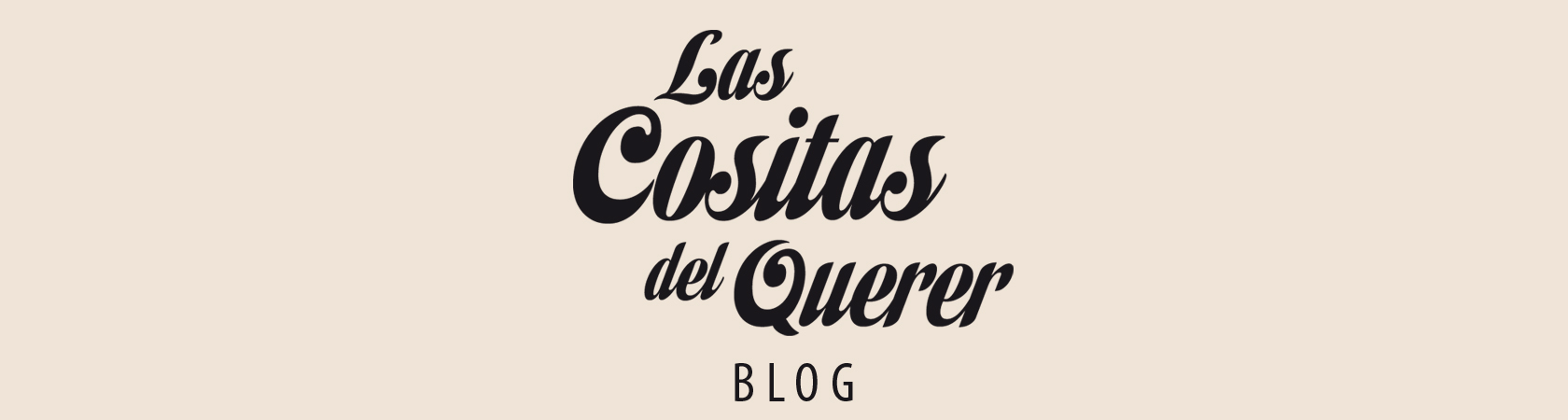 Blog Las Cositas del Querer